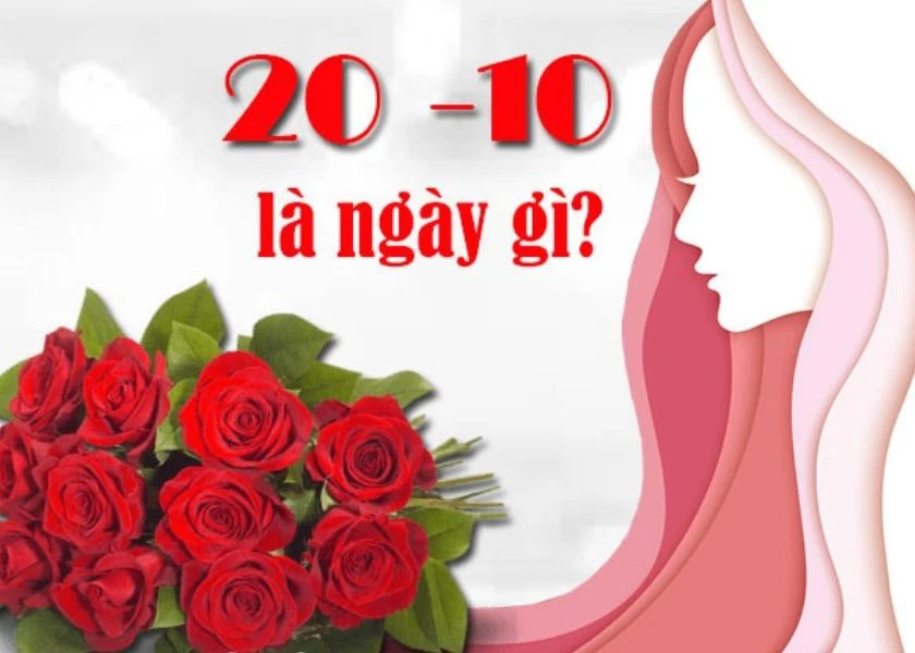 20/10 l&agrave; ng&agrave;y g&igrave;?