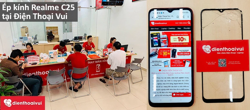 Thay &eacute;p k&iacute;nh Realme C25 uy t&iacute;n, chất lượng tại Điện Thoại Vui