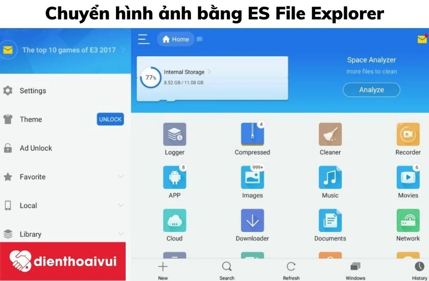 Chuyển h&igrave;nh từ điện thoại sang m&aacute;y t&iacute;nh bằng ES File Explorer