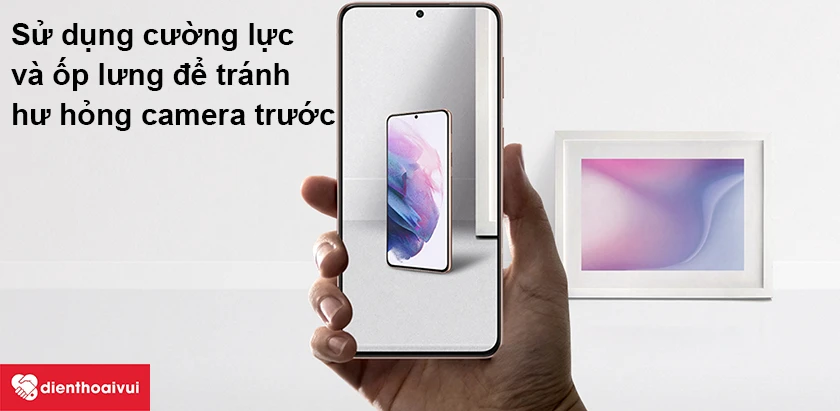 Làm sao để phòng tránh hư hỏng camera trước