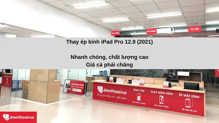 Dịch vụ thay ép kính iPad Pro 12.9 (2021)