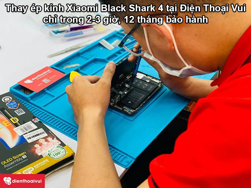 Dịch vụ thay &eacute;p k&iacute;nh Xiaomi Black Shark 4 uy t&iacute;n tại Điện Thoại Vui