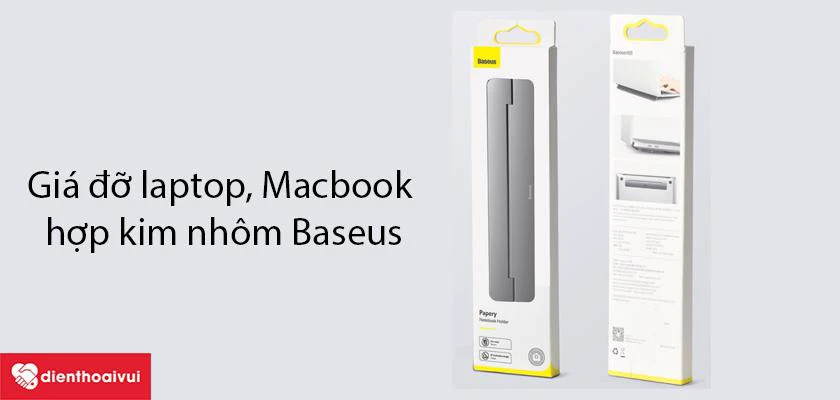 C&aacute;c loại gi&aacute; đỡ laptop m&aacute;y t&iacute;nh, Macbook tại Điện Thoại Vui