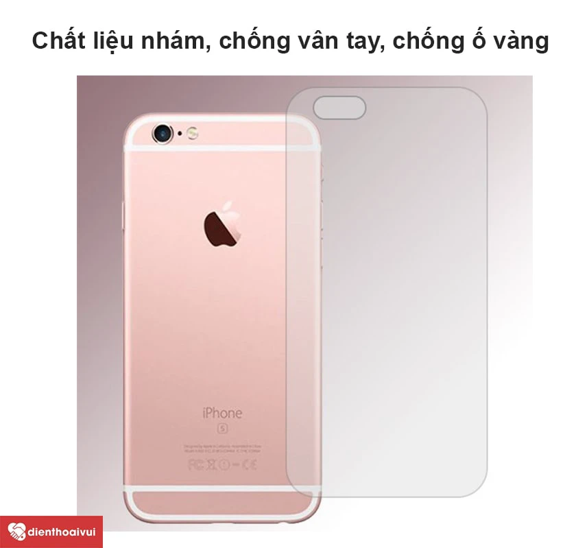 Chất liệu PPF full nhám, chống vân tay, chống ố vàng cho iPhone 6/6S Plus