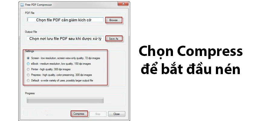Sử dụng phần mềm PDF Compressor để nén file PDF, giảm dung lượng file PDF