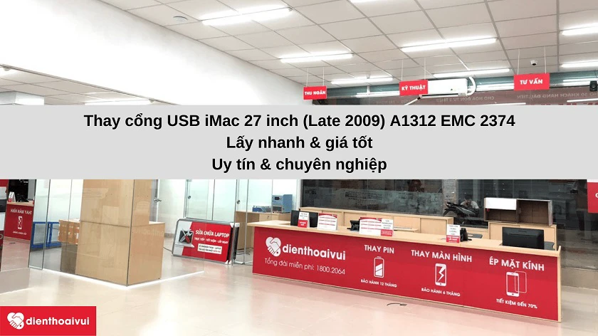 Thay c&ocirc;̉ng USB iMac 27 inch Late 2009 A1312 EMC 2374