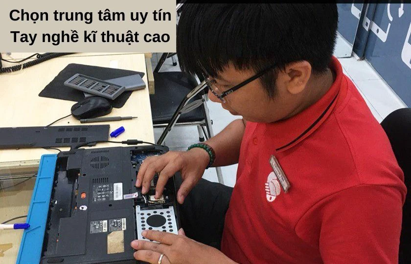 Chọn trung tâm uy tín