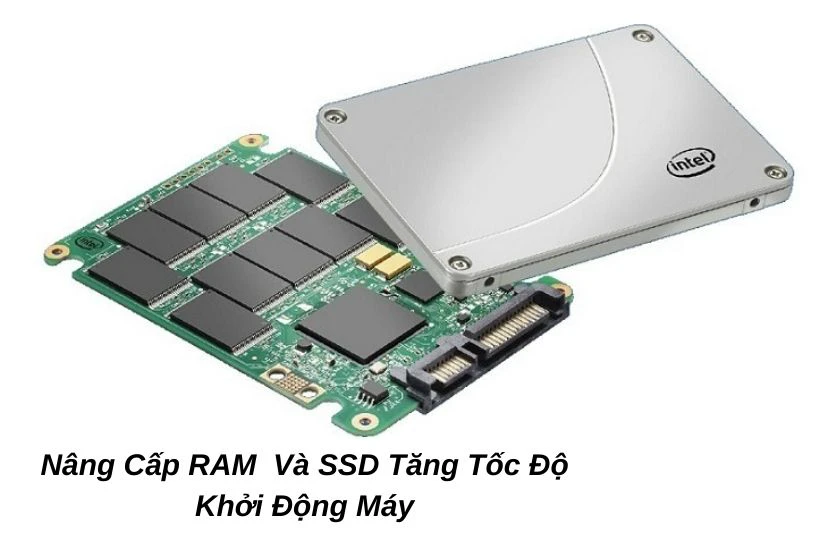 N&acirc;ng cấp RAM, ổ cứng SSD