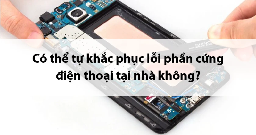 Có thể tự khắc phục lỗi tại nhà không?