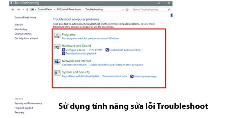 Dùng tính năng sửa lỗi Troubleshoot trên máy tính