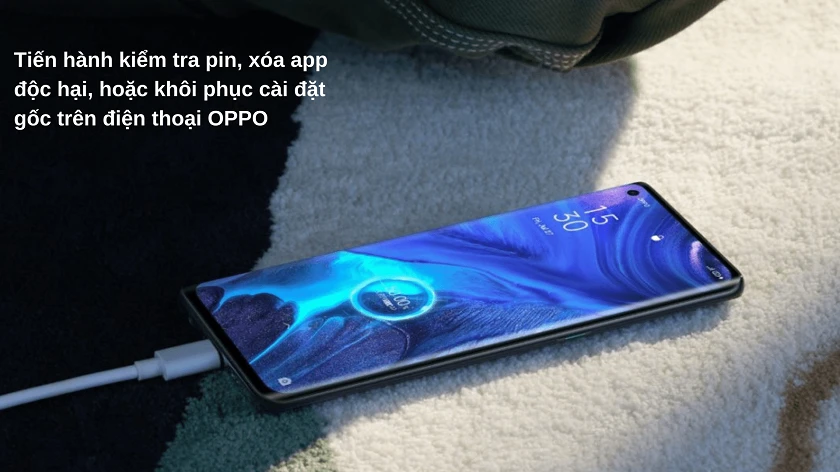 Cách khắc phục l&ocirc;̃i hư ngu&ocirc;̀n tr&ecirc;n đi&ecirc;̣n thoại OPPO