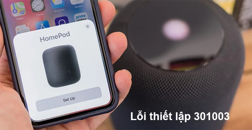Lỗi homepod kh&ocirc;ng kết nối được