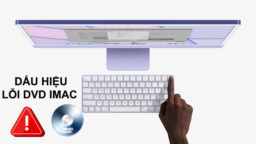 Dấu hiệu lỗi DVD iMac chập chờn nhận th&ocirc;ng tin