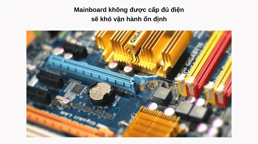 Mainboard máy tính không đủ nguồn điện