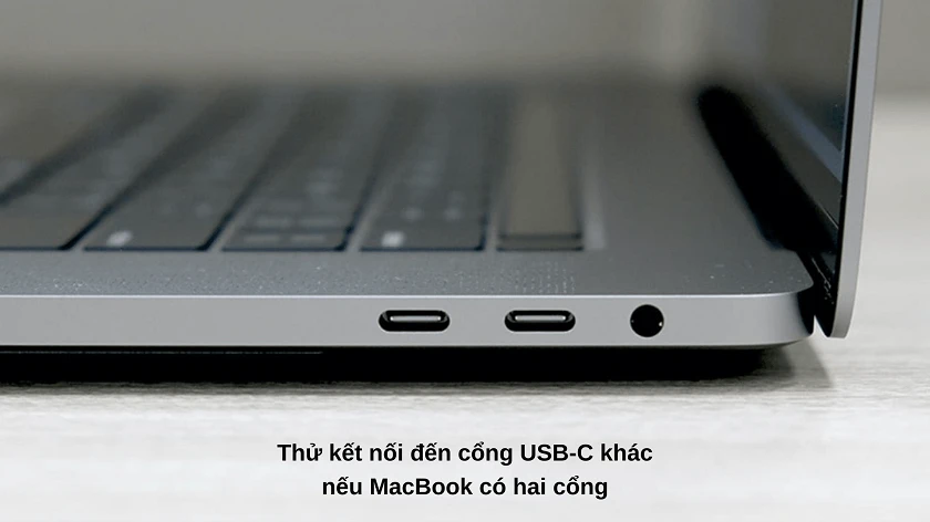 Thử k&ecirc;́t n&ocirc;́i với c&ocirc;̉ng USB-C khác