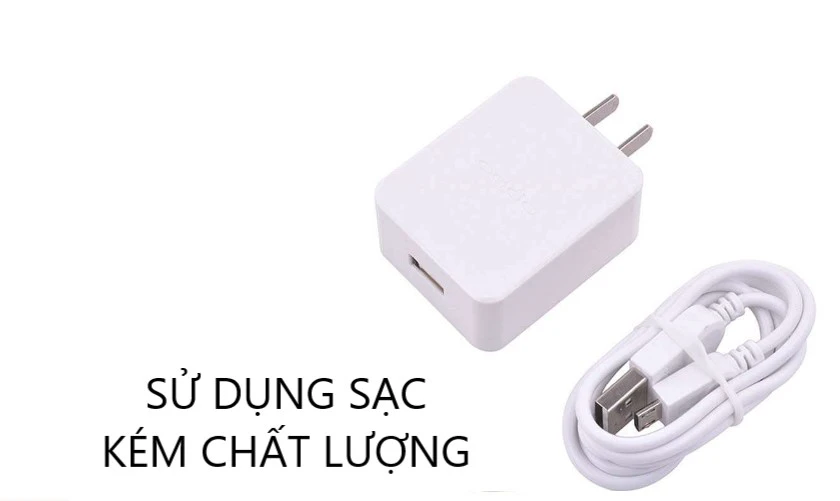 Sử dụng bộ sạc k&eacute;m chất lượng