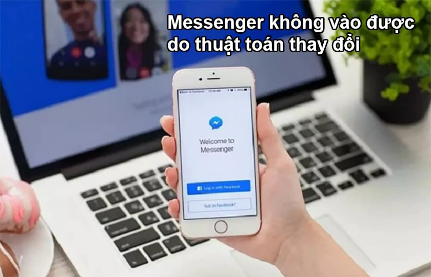 Tại sao c&oacute; lỗi kh&ocirc;ng v&agrave;o được Messenger tr&ecirc;n m&aacute;y t&iacute;nh