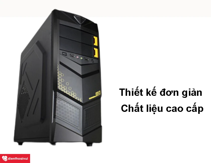Thùng Case Erosi X6 có thiết kế đơn giản cùng chất liệu cao cấp