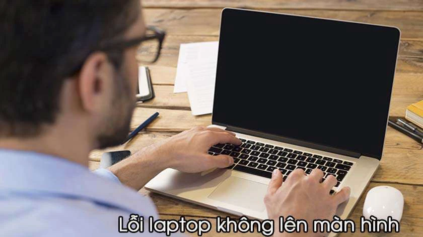 Lỗi laptop không lên màn hình