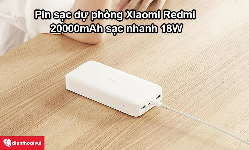 Pin sạc dự ph&ograve;ng Xiaomi Redmi 20000mAh sạc nhanh 18W