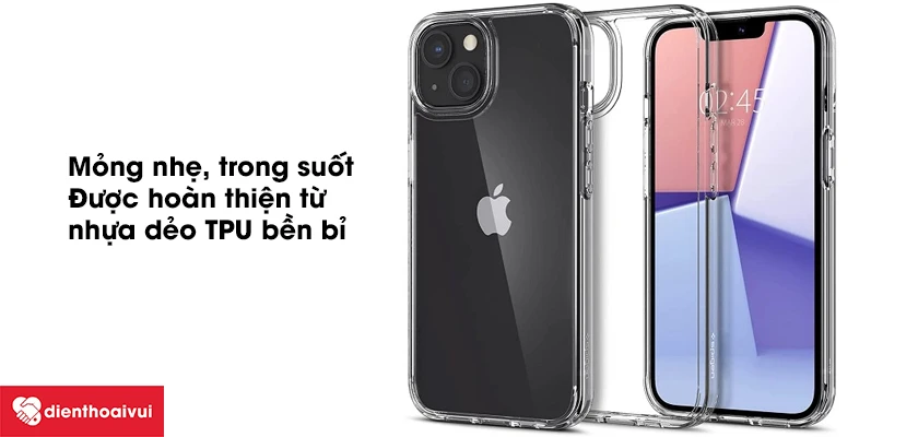 Mỏng nhẹ, trong suốt, được hoàn thiện từ nhựa dẻo TPU bền bỉ