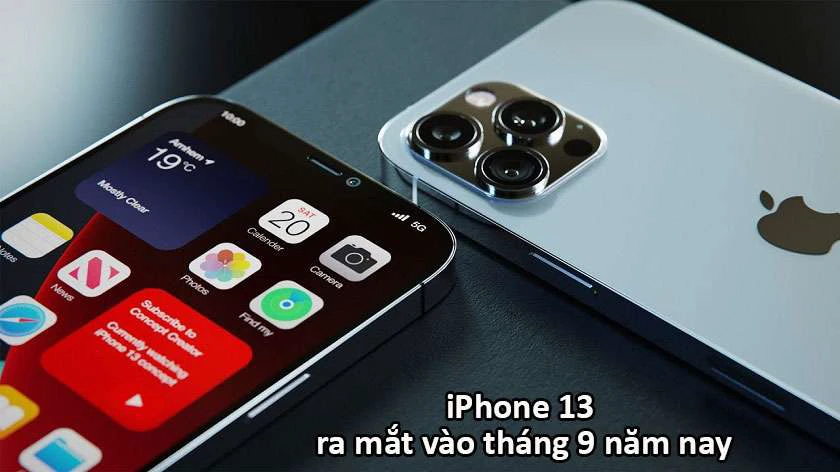 Điện thoại iPhone 13 series khi nào ra mắt?