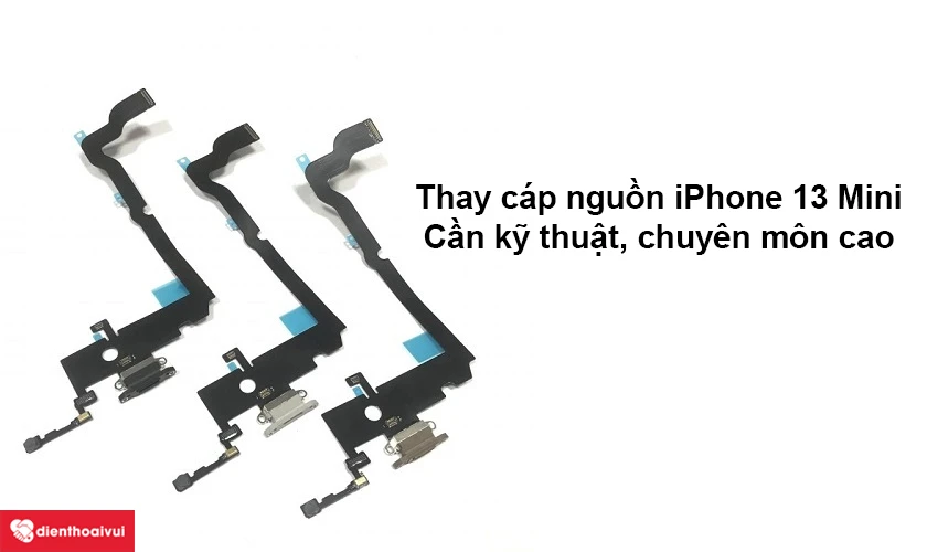 Thay cáp nguồn iPhone 13 Mini