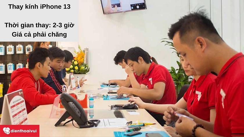 Dịch vụ thay kính cảm ứng iPhone 13 ch&acirc;́t lượng cao, giá t&ocirc;́t, l&acirc;́y nhanh tại h&ecirc;̣ th&ocirc;́ng Đi&ecirc;̣n Thoại Vui
