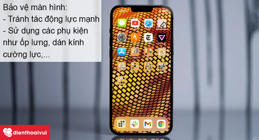 bảo vệ màn hình iPhone 13 ProMax hiệu quả, bạn có thể áp dụng một số biện pháp