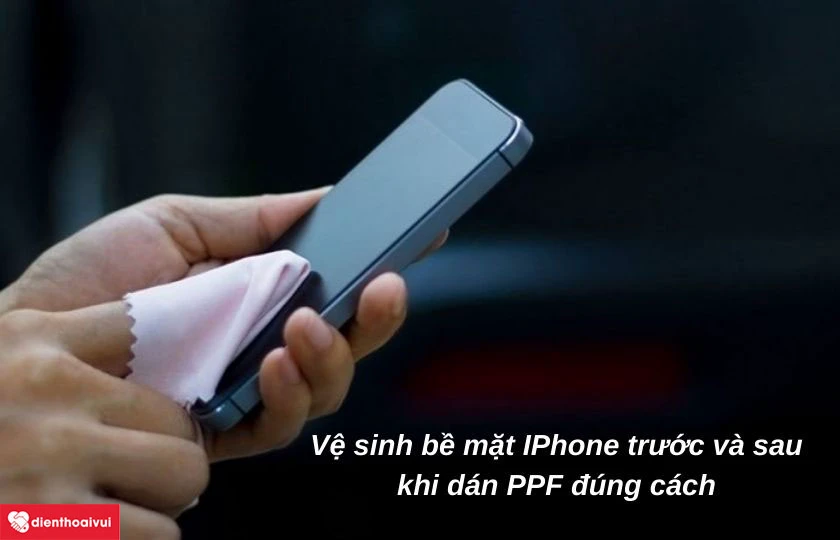 D&aacute;n PPF iPhone 11 - cần lưu &yacute; g&igrave;?
