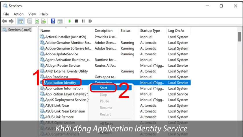 Khởi động Application Identity Service để khắc phục thanh taskbar bị đơ win 10