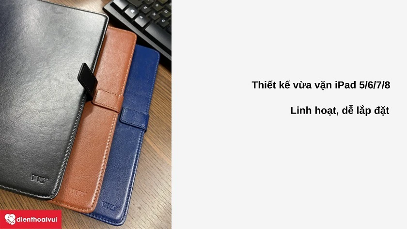 Thiết kế vừa vặn iPad với chất liệu da cao cấp