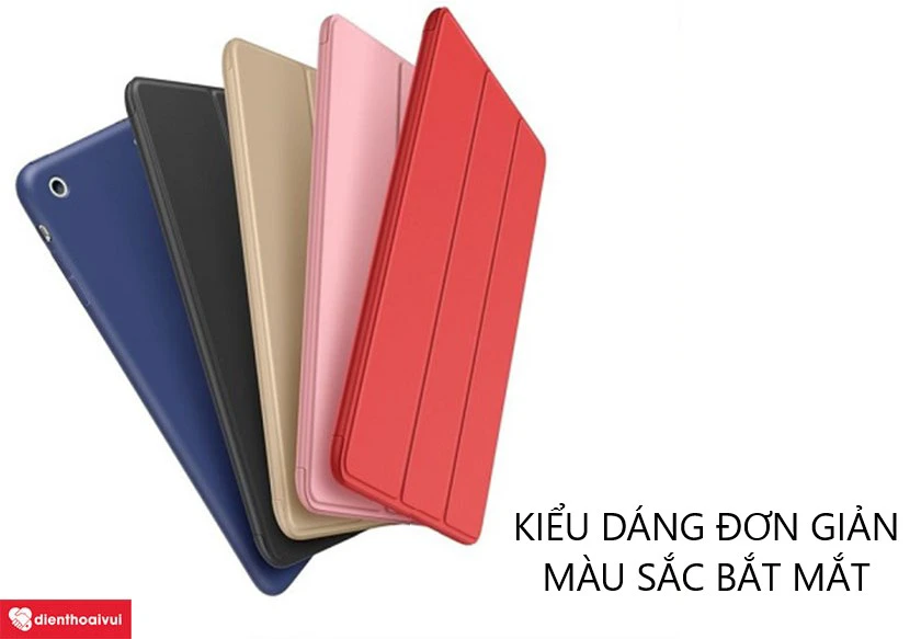 Thiết kế với kiểu dáng đơn giản, tiện lợi cùng đa sắc màu bắt mắt
