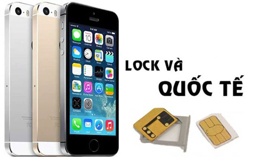 V&igrave; sao cần phải ph&acirc;n biệt iPhone Lock với iPhone quốc tế?