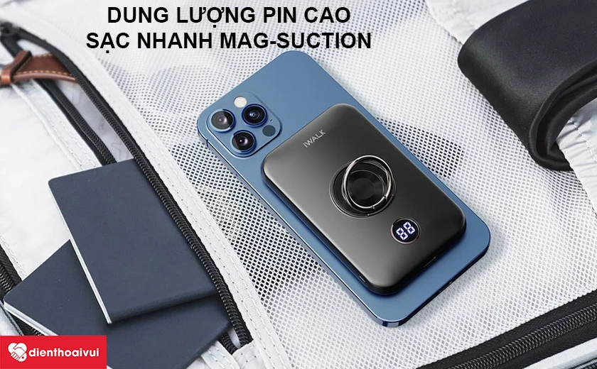 Dung lượng pin cao, sạc nhanh với Mag-Suction