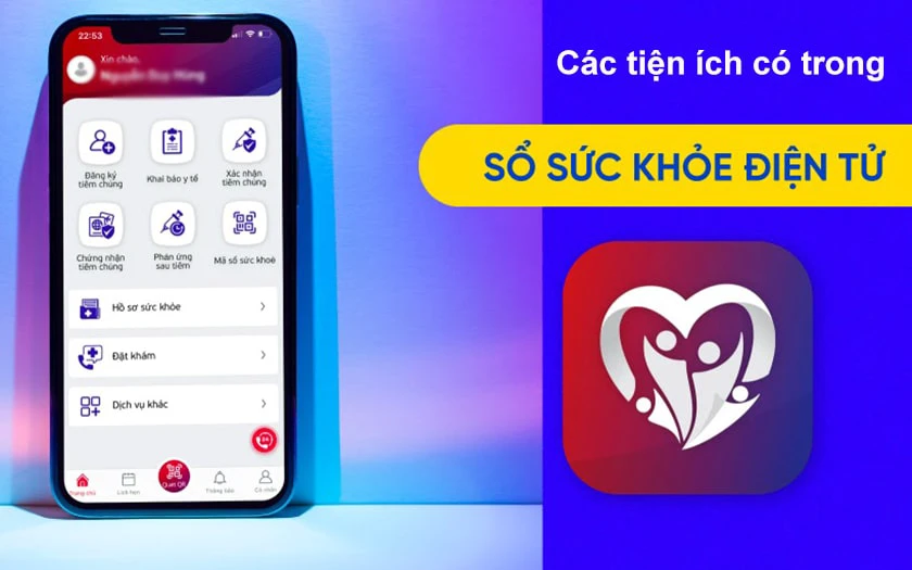 C&aacute;c tiện &iacute;ch c&oacute; trong sổ sức khỏe điện tử