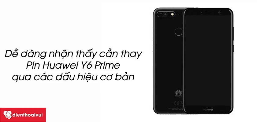 Thay pin Huawei Y6 Prime