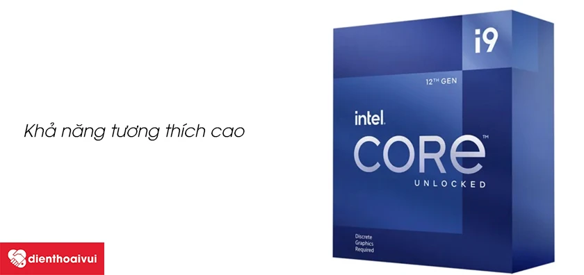 Khả năng tương thích cao