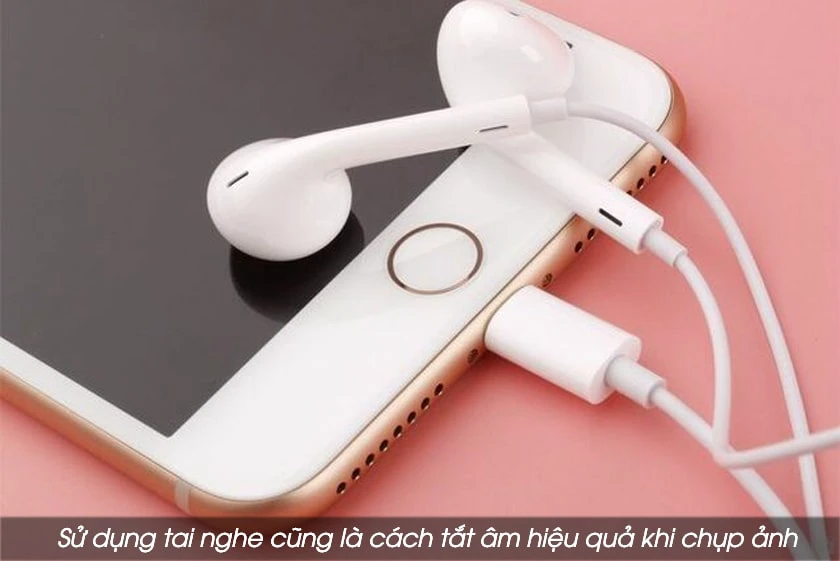 D&ugrave;ng tai nghe khi chụp ảnh