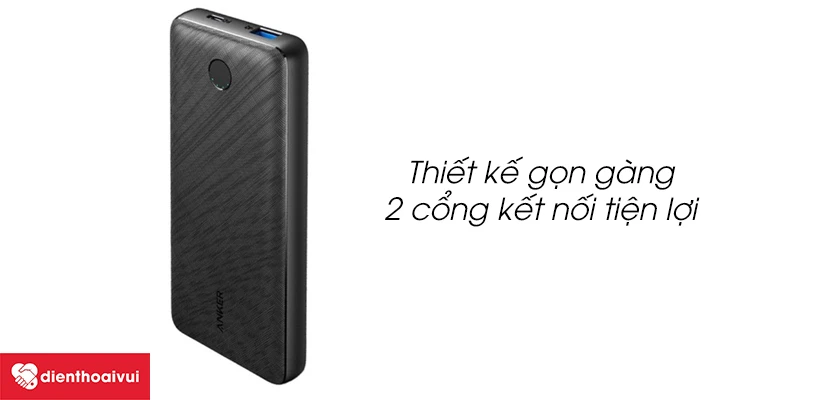 Thiết kế gọn gàng, 2 cổng kết nối tiện lợi