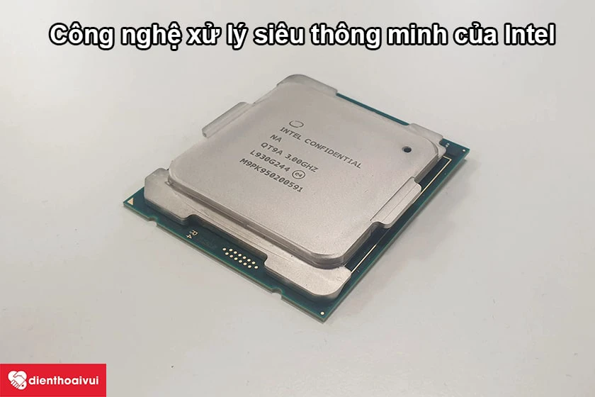 CPU Intel Core i9 10980XE: Công nghệ xử lý siêu thông minh của Intel