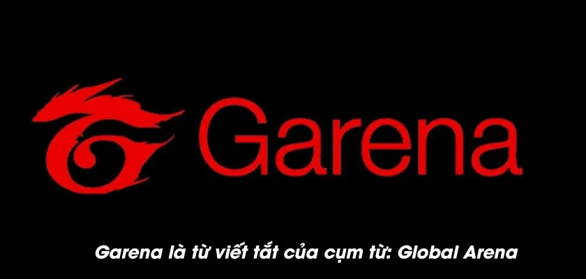 Garena tên thật là gì?