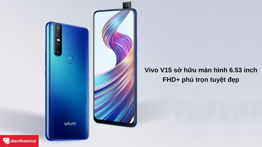 Thay màn hình Vivo V15
