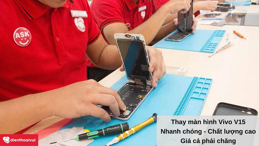 Dịch vụ thay m&agrave;n h&igrave;nh Vivo V15 ch&acirc;́t lượng cao tại Đi&ecirc;̣n Thoại Vui
