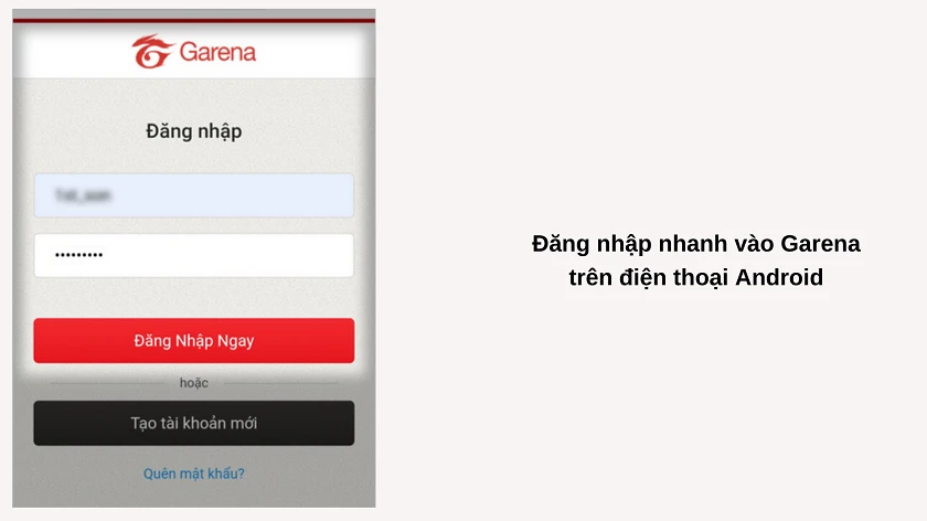 Cách đăng nhập Garena trên điện thoại Android