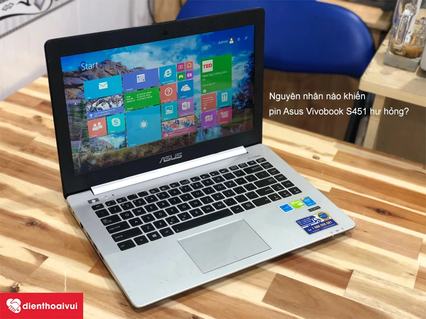 Nguy&ecirc;n nh&acirc;n g&igrave; khiến pin Asus hư hỏng?