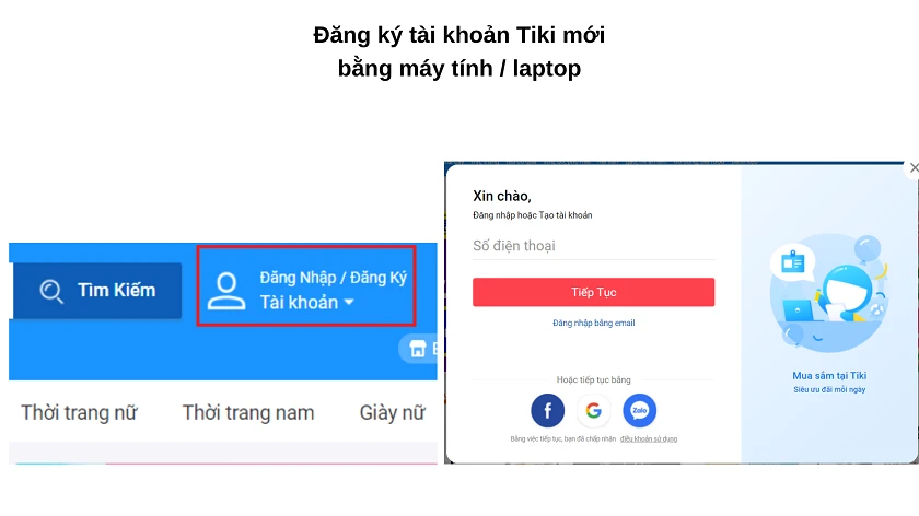 Cách mở, tạo, đăng nh&acirc;̣p tài khoản Tiki nhanh chóng tr&ecirc;n máy tính