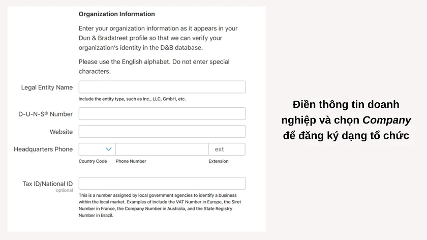 Đăng k&yacute; t&agrave;i khoản Apple Developer đ&ocirc;́i với c&ocirc;ng ty, doanh nghi&ecirc;̣p