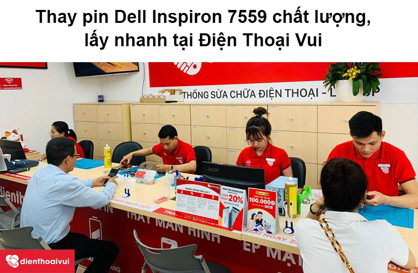 Dịch vụ thay pin laptop uy tín tại hệ thống Điện Thoại Vui