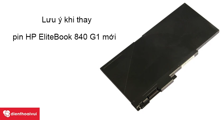 Lưu ý khi thay pin mới